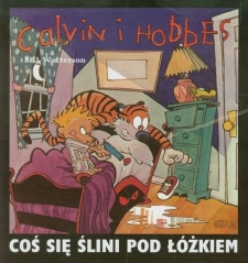 :   Calvin i Hobbes. Co si lini pod kiem. Tom 2.Bill Watterson RysuCalvin i Hobbes.